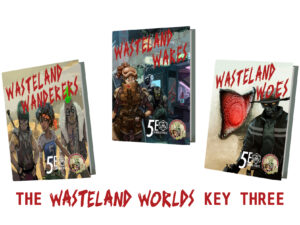 an image of the covers of all four books in this bundles, with the words "The Wasteland Worlds Key Three"